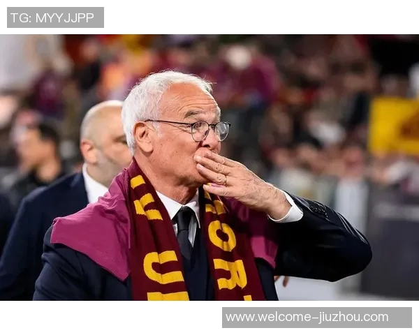 拉涅利警告罗马需降薪资以维持运作弗里德金渴望进军欧冠并保持竞争力